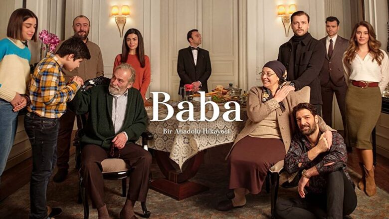 معرفی سریال ترکی (Baba) ؛ زمان پخش، داستان، بازیگران و بررسی