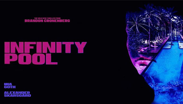 معرفی فیلم استخر بینهایت 2023 (Infinity Pool) ؛ داستان، بازیگران و نمرات