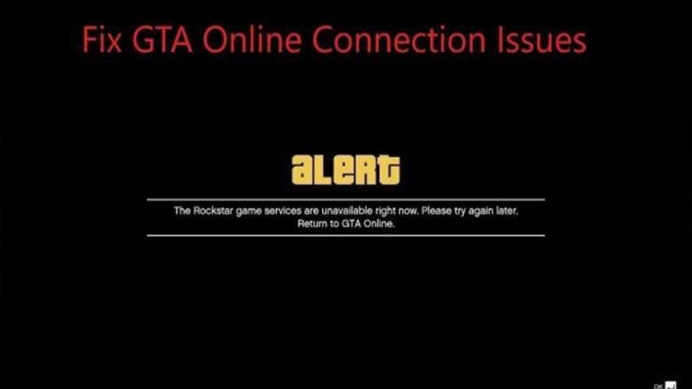 آموزش رفع مشکلات بازی GTA V در اتصال به سرور آنلاین